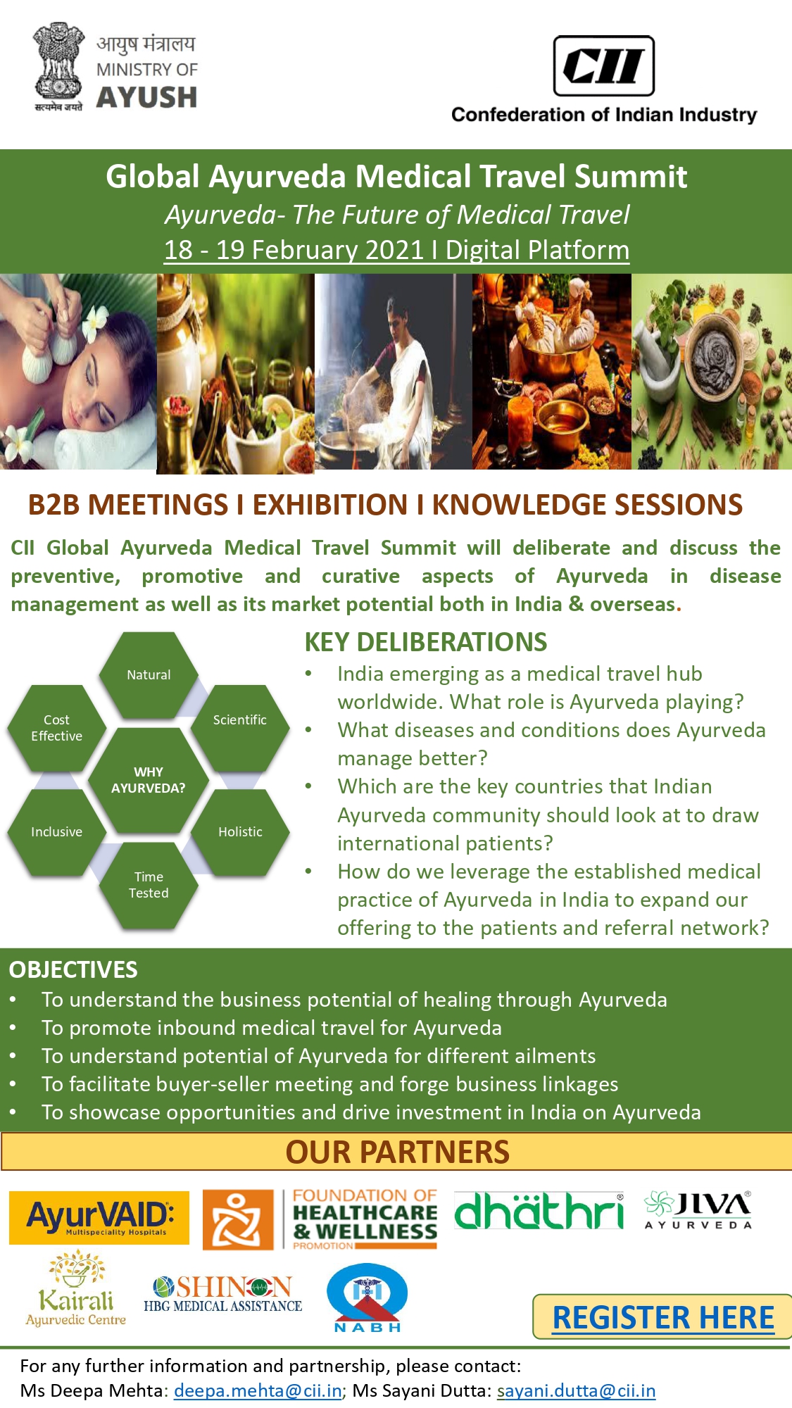 Global Ayurveda Medical Travel Summit  Ayurveda - The Future of Medical Travel  18 - 19 February 2021 : 1500 - 2100 hrs : CII Digital Platform